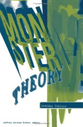 book Monster Theory: Reading Culture