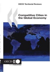 book Competitive Cities in the Global Economy 