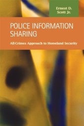 book Police Information Sharing: All-crimes Approach to Homeland Security 