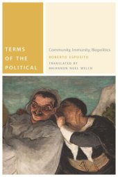 book Terms of the Political: Community, Immunity, Biopolitics