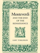 book Monteverdi and the End of the Renaissance