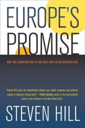 book Europe's Promise: Why the European Way Is the Best Hope in an Insecure Age