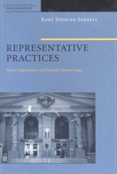 book Representative Practices: Peirce, Pragmatism, and Feminist Epistemology