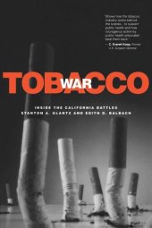 book Tobacco War: Inside the California Battles