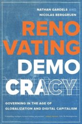 book Renovating Democracy: Governing in the Age of Globalization and Digital Capitalism