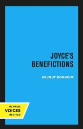 book Joyce's Benefictions: Perspectives in Criticism