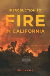 book Introduction to Fire in California: Second Edition