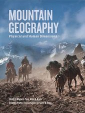 book Mountain Geography: Physical and Human Dimensions