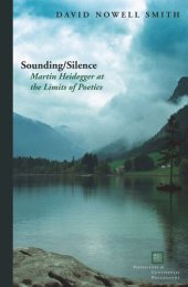 book Sounding/Silence: Martin Heidegger at the Limits of Poetics