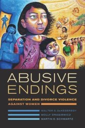 book Abusive Endings: Separation and Divorce Violence against Women