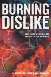 book Burning Dislike: Ethnic Violence in High Schools