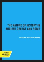 book The Nature of History in Ancient Greece and Rome