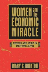 book Women and the Economic Miracle: Gender and Work in Postwar Japan