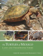 book The Turtles of Mexico: Land and Freshwater Forms