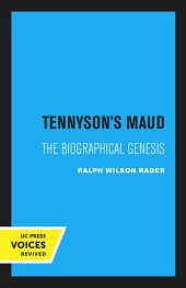 book Tennyson’s Maud: The Biographical Genesis