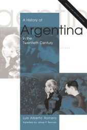 book A History of Argentina in the Twentieth Century: Updated and Revised Edition