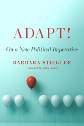 book Adapt!: On a New Political Imperative