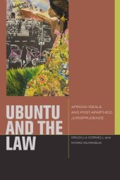 book uBuntu and the Law: African Ideals and Postapartheid Jurisprudence