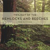 book Twilight of the Hemlocks and Beeches