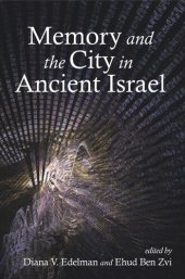 book Memory and the City in Ancient Israel