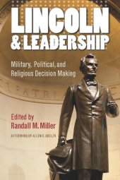 book Lincoln and Leadership: Military, Political, and Religious Decision Making