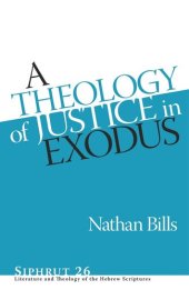 book A Theology of Justice in Exodus