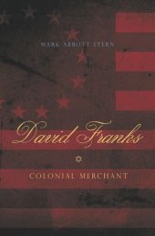 book David Franks: Colonial Merchant