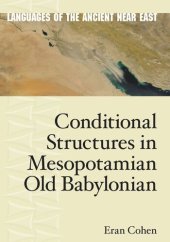 book Conditional Structures in Mesopotamian Old Babylonian