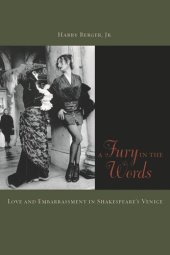 book A Fury in the Words: Love and Embarrassment in Shakespeare's Venice