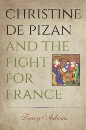 book Christine de Pizan and the Fight for France