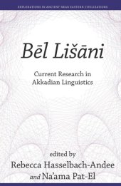 book Bēl Lišāni: Current Research in Akkadian Linguistics