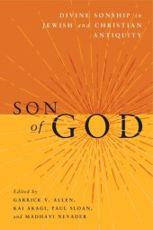 book Son of God: Divine Sonship in Jewish and Christian Antiquity