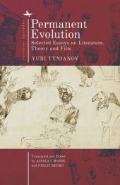 book Permanent Evolution: Selected Essays on Literature, Theory and Film