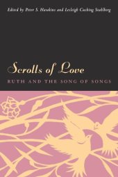 book Scrolls of Love: Ruth and the Song of Songs