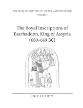 book The Royal Inscriptions of Esarhaddon, King of Assyria (680–669 BC)