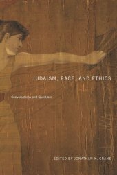 book Judaism, Race, and Ethics: Conversations and Questions