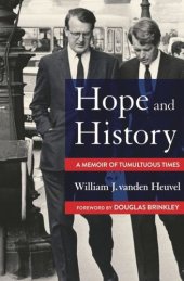 book Hope and History: A Memoir of Tumultuous Times