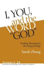 book I, You, and the Word “God”: Finding Meaning in the Song of Songs