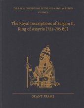 book The Royal Inscriptions of Sargon II, King of Assyria (721–705 BC)