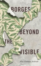 book Borges Beyond the Visible