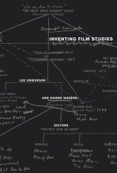 book Inventing Film Studies