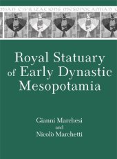 book Royal Statuary of Early Dynastic Mesopotamia