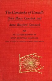 book The Comstocks of Cornell: John Henry Comstock and Anna Botsford Comstock