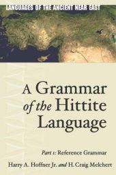 book A Grammar of the Hittite Language: Part 1: Reference Grammar