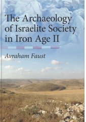 book The Archaeology of Israelite Society in Iron Age II