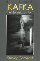 book Franz Kafka: The Necessity of Form