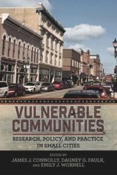 book Vulnerable Communities: Research, Policy, and Practice in Small Cities