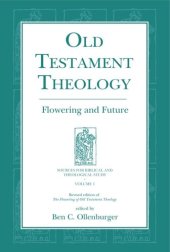 book Old Testament Theology: Flowering and Future