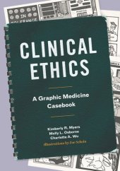 book Clinical Ethics: A Graphic Medicine Casebook