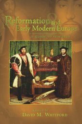 book Reformation and Early Modern Europe: A Guide to Research